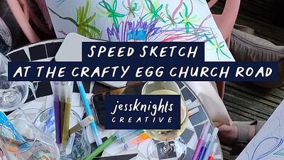 Speed Sketch at The Crafty Egg at The Crafty Egg (Church Road)