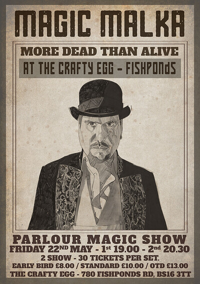 Magic Malka - More Dead Than Alive at The Crafty Egg (Fishponds)