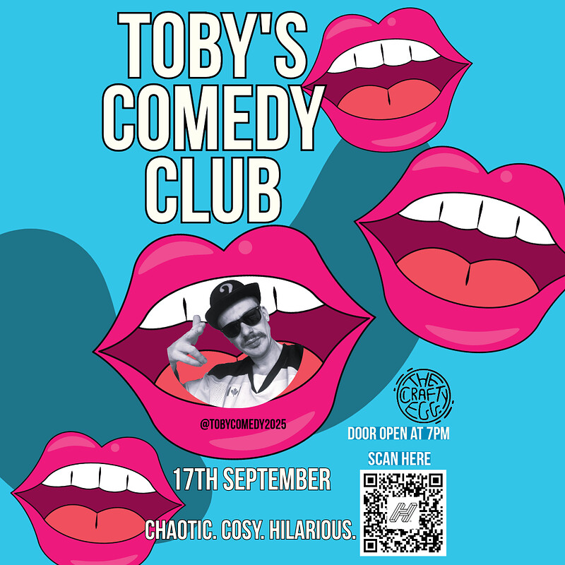 Toby's Comedy Club At The Crafty Egg at The Crafty Egg (Fishponds)