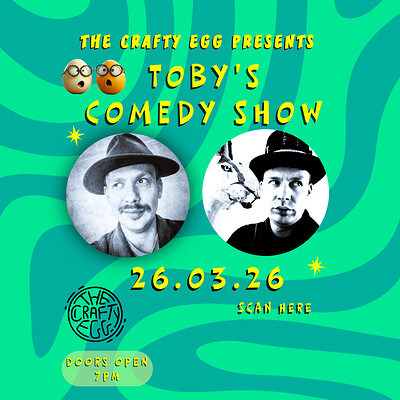 Toby's Comedy Club at The Crafty Egg (Fishponds)