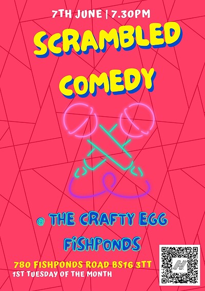 Scrambled Comedy at The Crafty Egg FISHPONDS