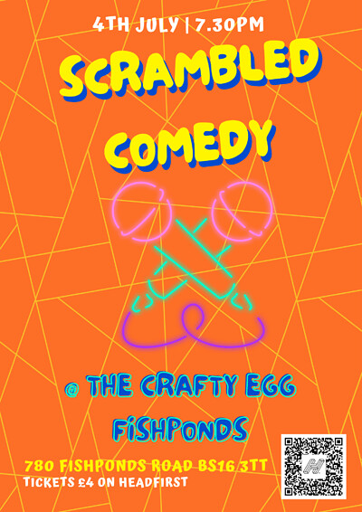 Scrambled Comedy at The Crafty Egg FISHPONDS