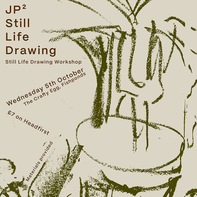 JP² Still Life Drawing at The Crafty Egg