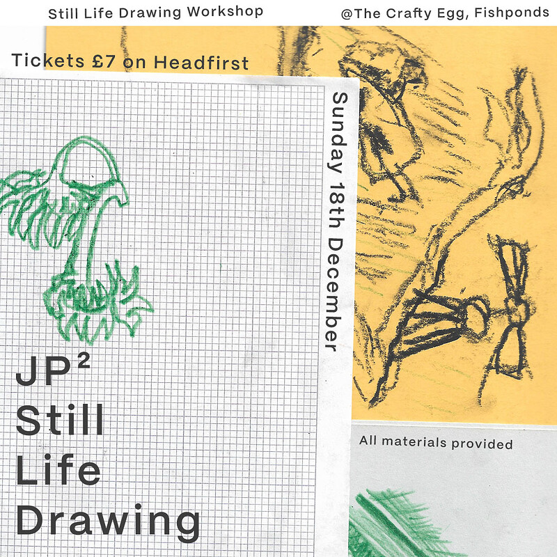 JP² Still Life Drawing at The Crafty Egg