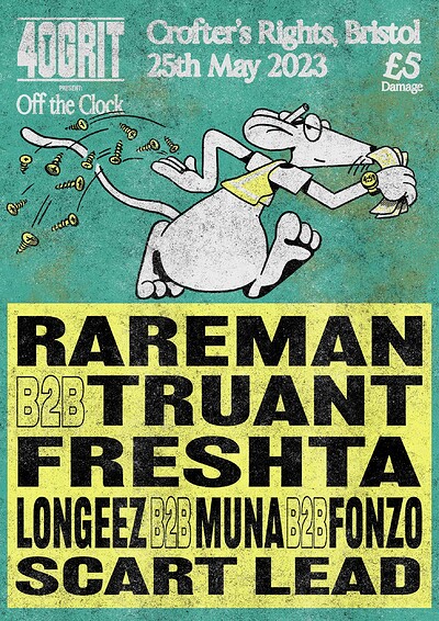 40GRIT RECORDS present: Off The Clock at Crofters Rights