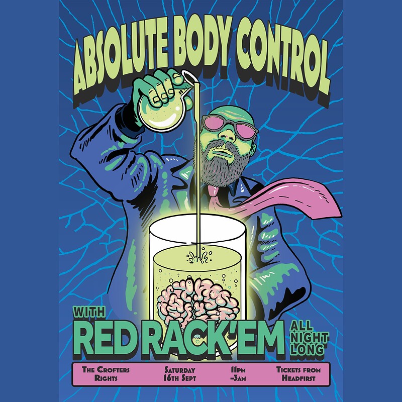 Absolute Body Control Presents... Red Rack'em at Crofters Rights