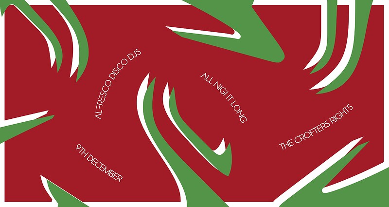 ALFRESCO DISCO AND FRIENDS ALL NIGHT LONG at Crofters Rights
