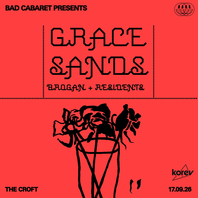 Bad Cabaret: Grace Sands + Support at The Croft