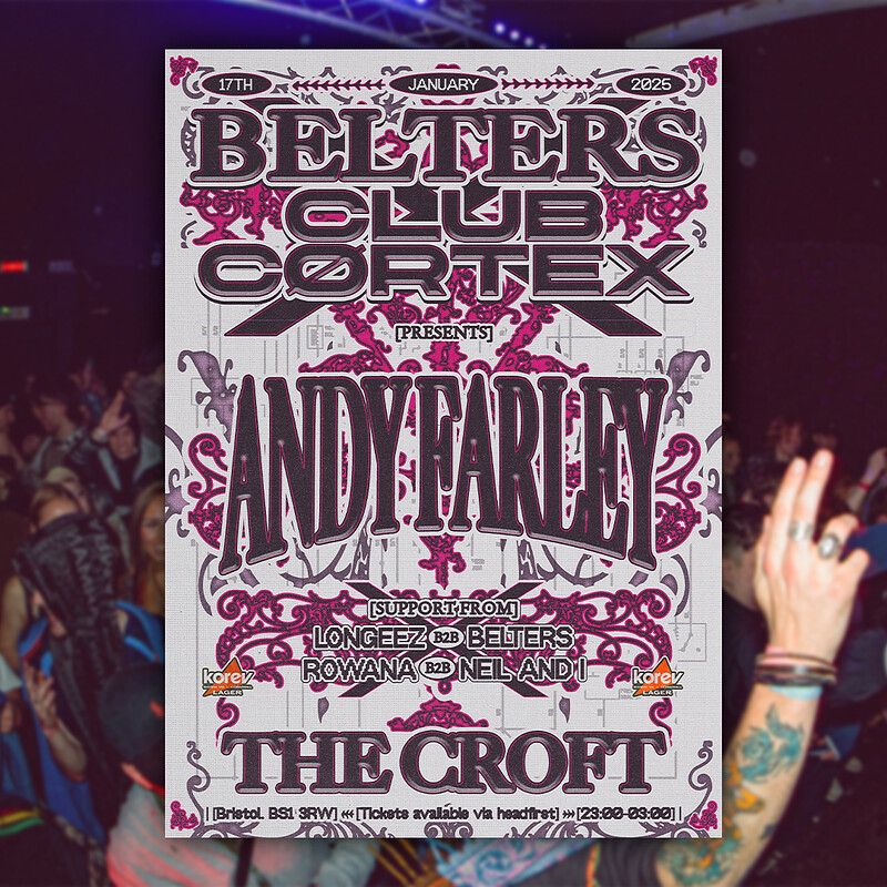 Belters x CLUBCØRTEX: Andy Farley + Support at The Croft
