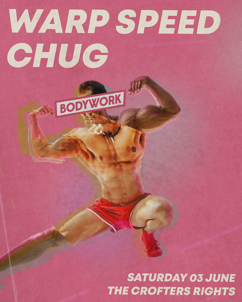 Bodywork + Warp Speed Chug at Crofters Rights