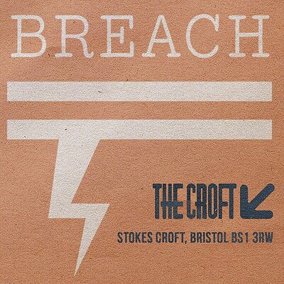 Breach: Threshold, Deselecta, Asha Binx at The Croft