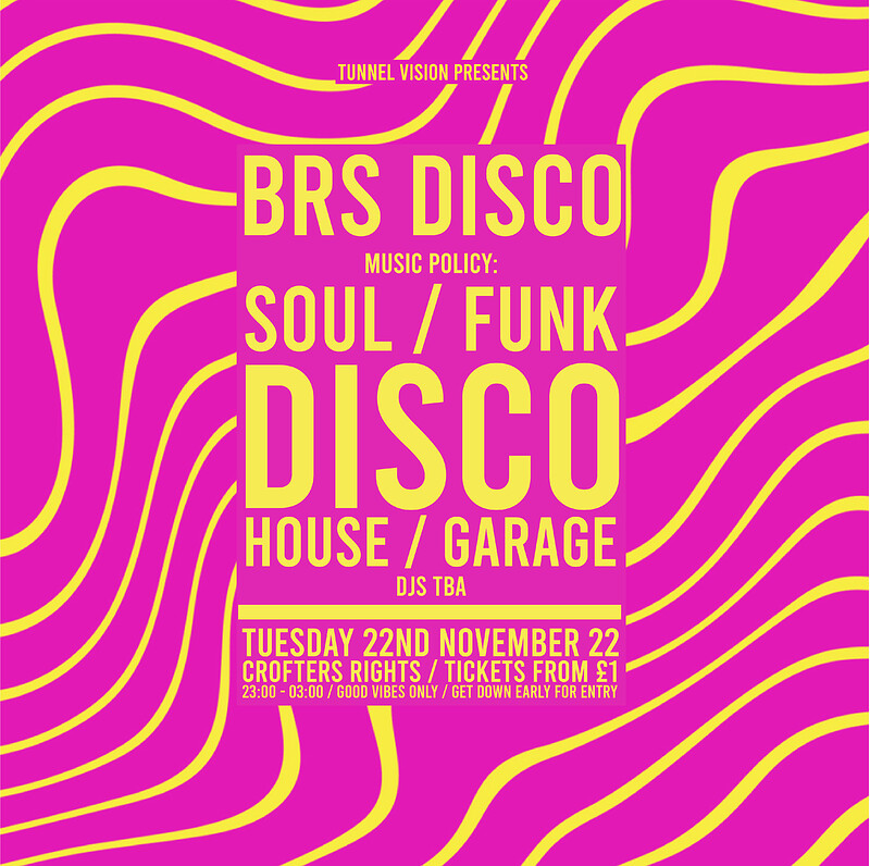 BRS Disco: Disco, Funk & Soul at Crofters Rights