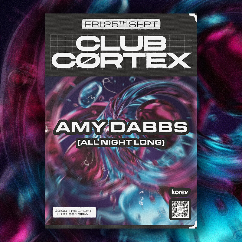 CLUBCØRTEX: Amy Dabbs at The Croft