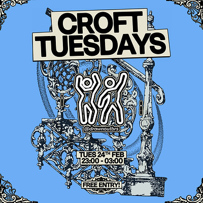 Croft Tuesdays: Drawn Out at The Croft