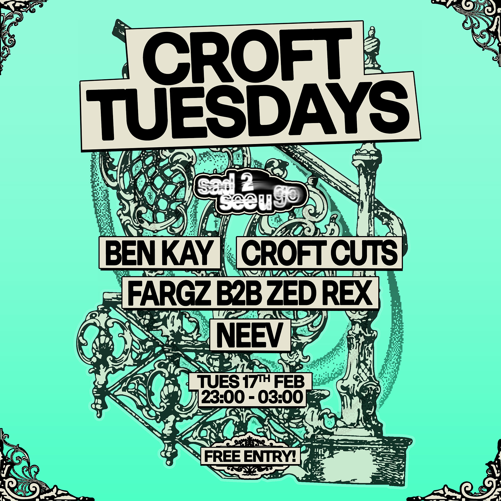 Croft Tuesdays: sad 2 see u go w/ Ben Kay, Croft Cuts + more at The Croft