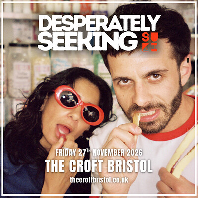 Desperately Seeking Suki at The Croft