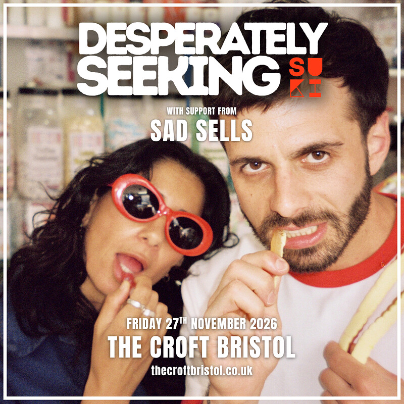 Desperately Seeking Suki at The Croft