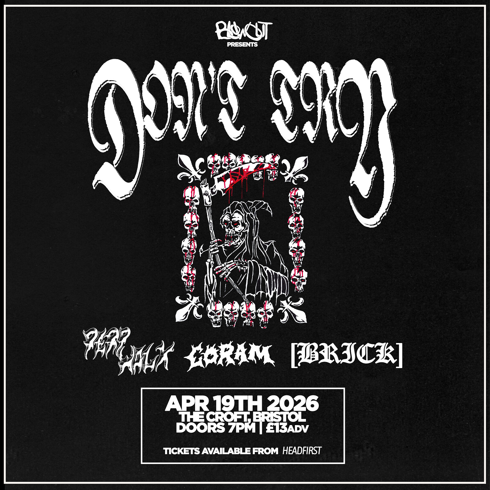 Don't Try at The Croft