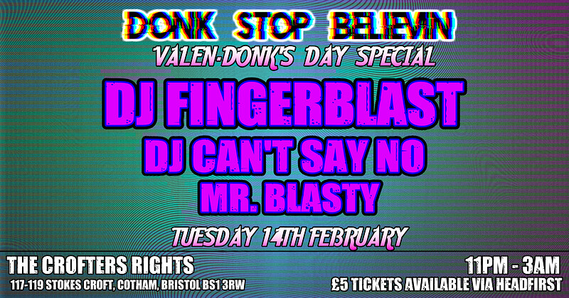Donk Stop Believin- Tickets on the door at Crofters Rights