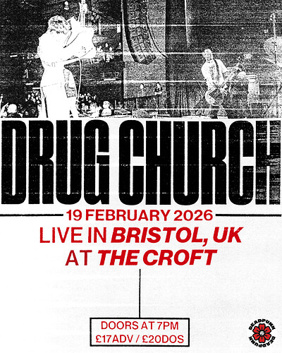 Drug Church at The Croft