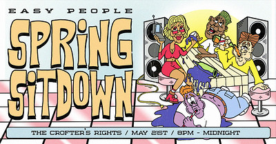 Easy People: Spring Sitdown at Crofters Rights