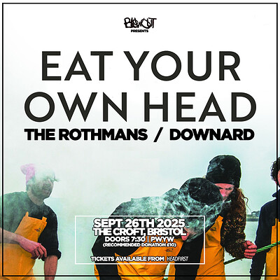 Eat Your Own Head at The Croft