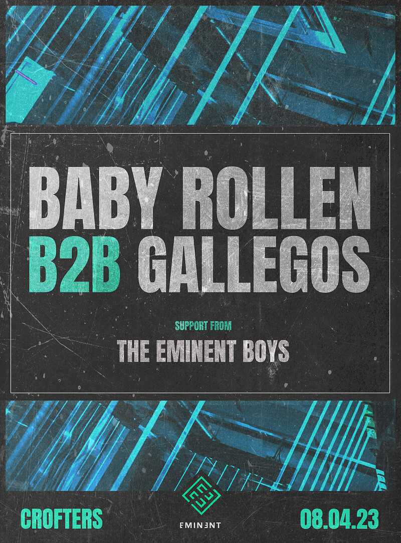Eminent 7th Birthday w/ Baby Rollen B2B Gallegos at Crofters Rights