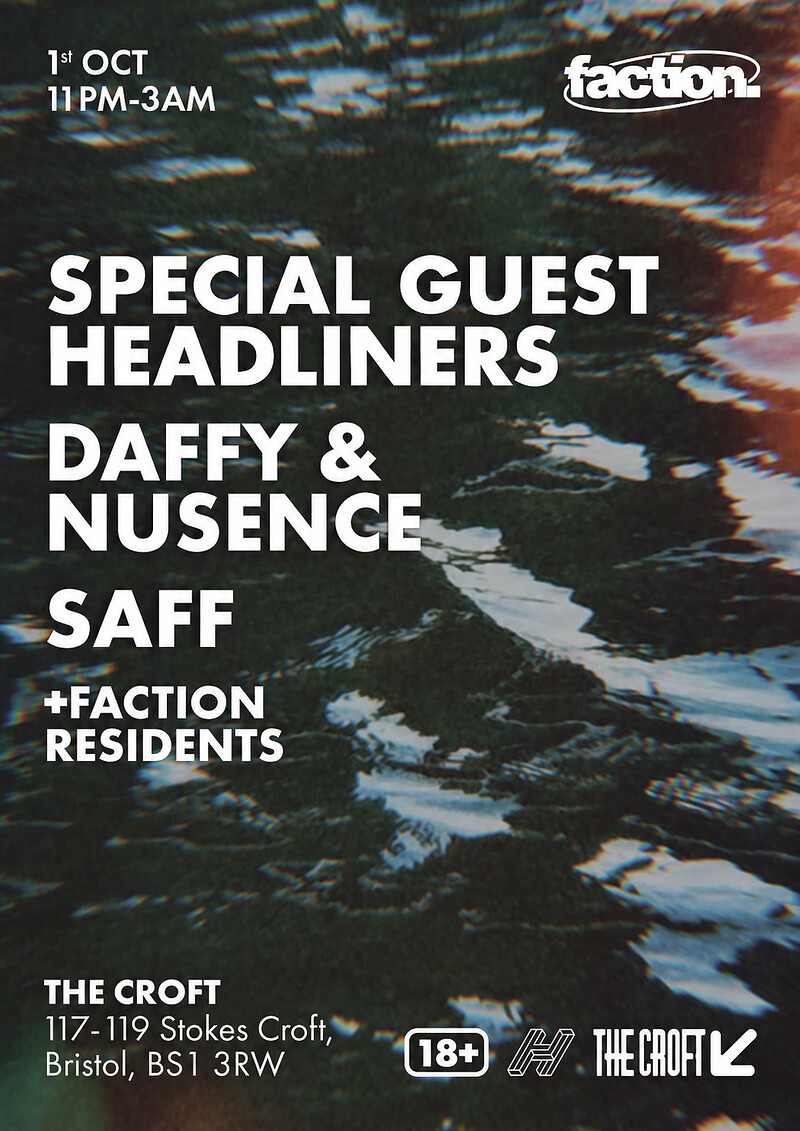 Faction at The Croft
