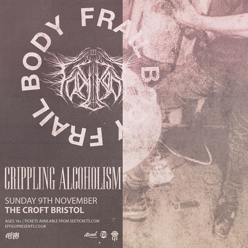 Frail Body at The Croft