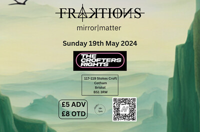 FRAKTIONS & mirror|matter at Crofters Rights
