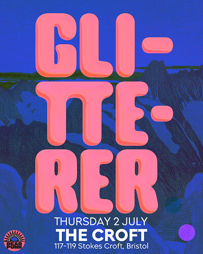 Glitterer at The Croft