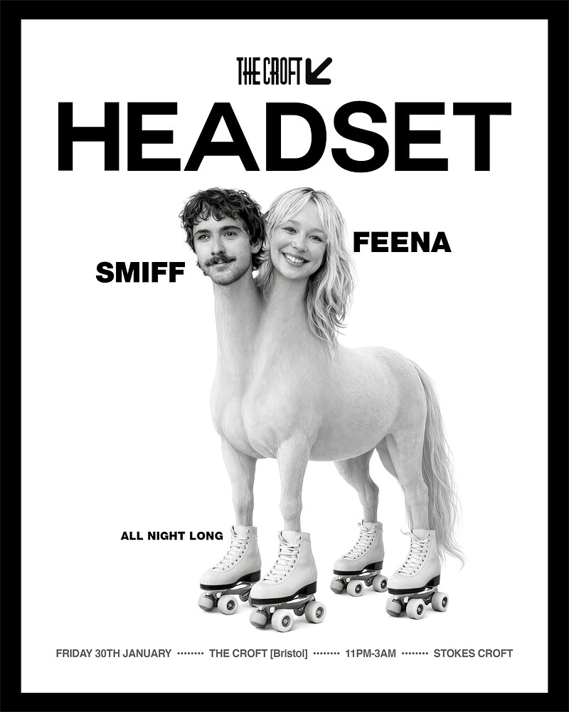 Headset: Feena & Smiff at The Croft