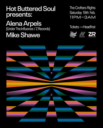 Hot Buttered Soul pres. Alena Arpels + Mike Shawe at Crofters Rights