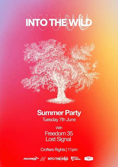 Into The Wild / Summer Party at Crofters Rights