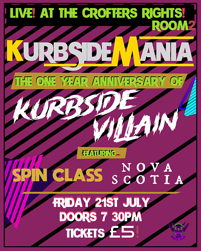 Kurbside Villain 1 Year Anniversary Show at Crofters Rights