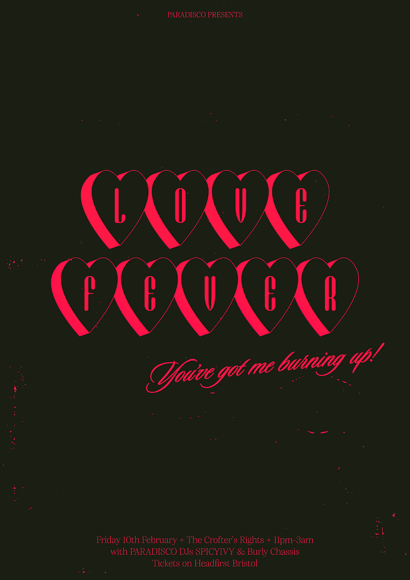 LOVE FEVER // PARADISCO at Crofters Rights