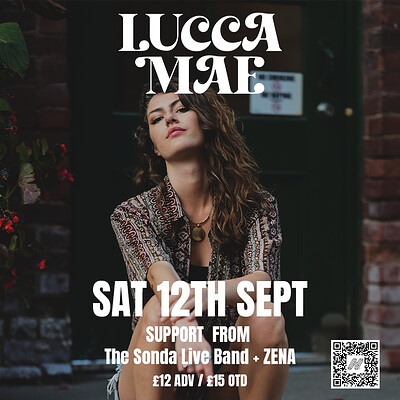 Lucca Mae + The Sonda Band + ZENA at The Croft