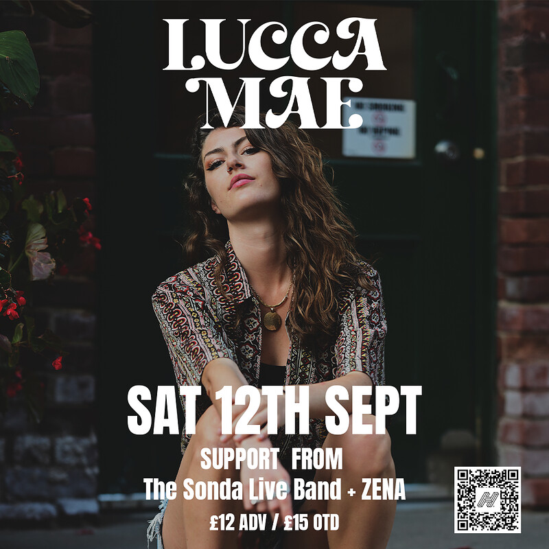 Lucca Mae + The Sonda Band + ZENA at The Croft