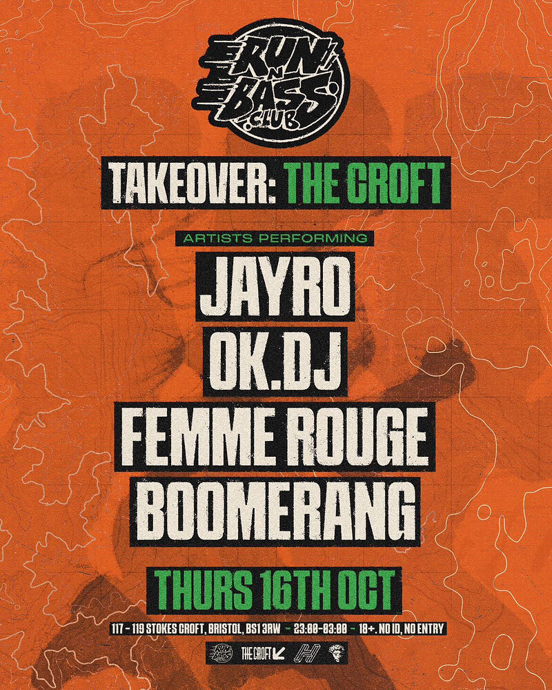 Run'n'Bass Club Takeover x The Croft at The Croft