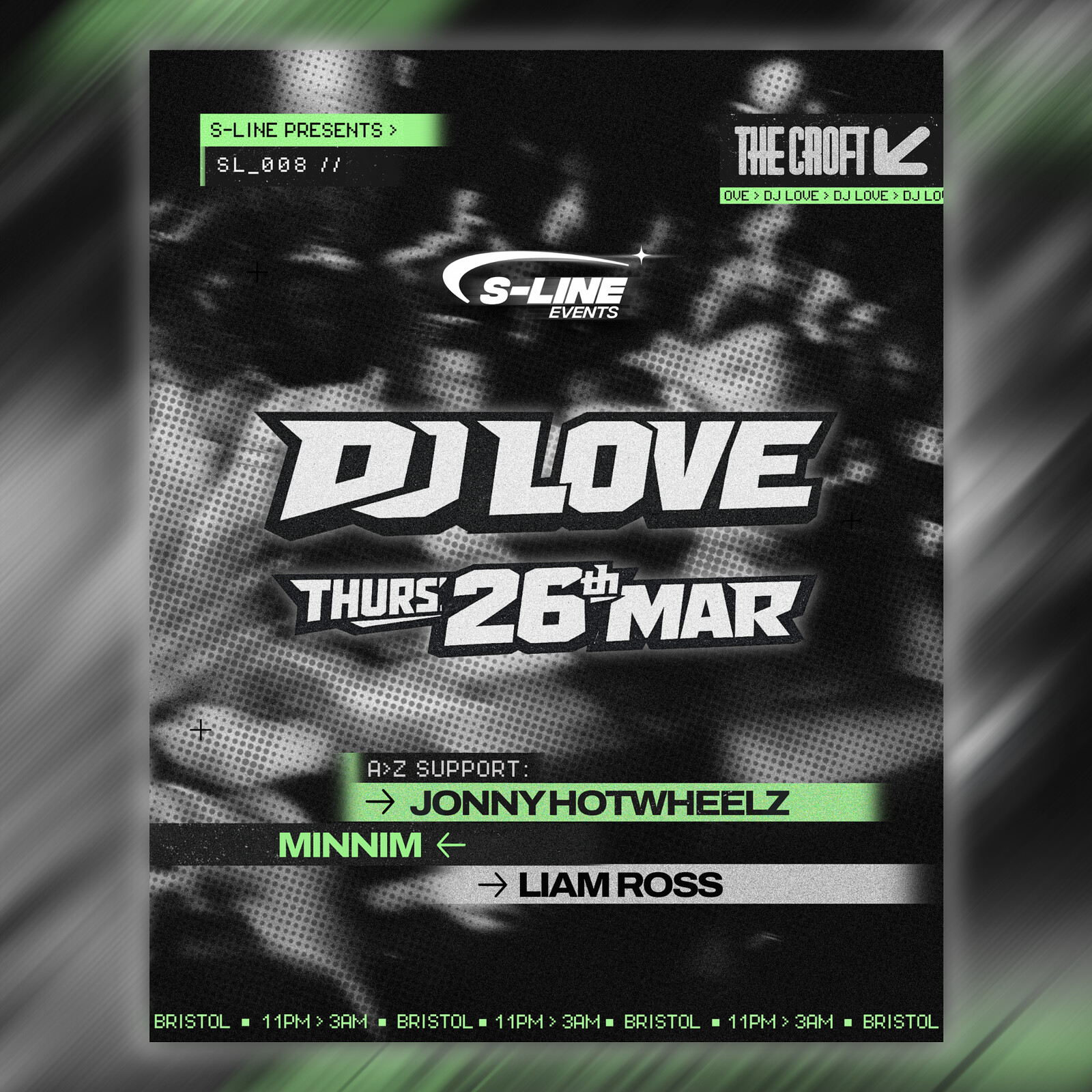 S-Line Presents: DJ Love at The Croft