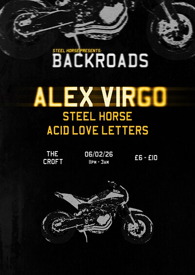 Steel Horse Presents: Backroads w/ Alex Virgo at The Croft