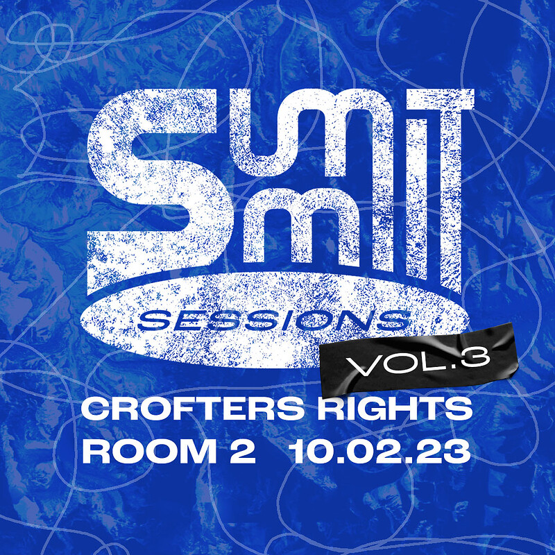 Summit Sessions - Vol. 3 at Crofters Rights