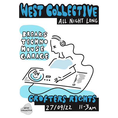 West Collective all night long at Crofters Rights