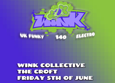 WINK Collective at The Croft