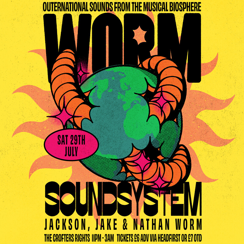 Worm Soundsystem: Jackson, Jake & Nathan Worm at Crofters Rights