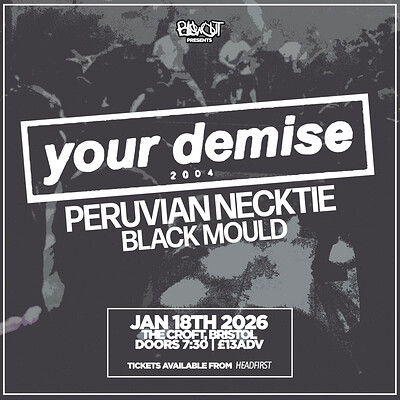 Your Demise 2004 at The Croft