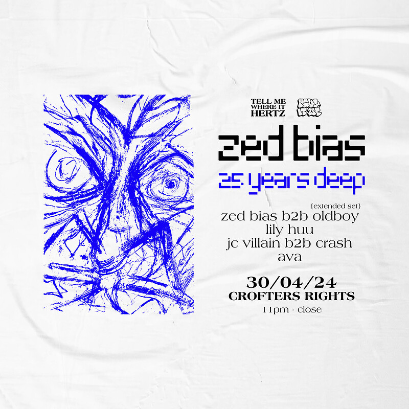 ZED BIAS 25 YEARS DEEP: ZED BIAS B2B OLDBOY at Crofters Rights