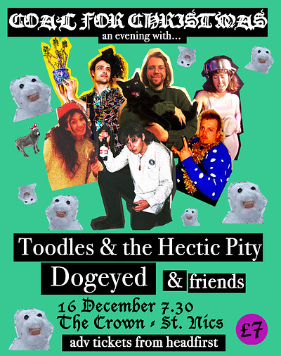 Toodles & Dogeyed at The Crown, St. Nick's