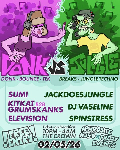 Aphrodite Audio x Freqy: Donk vs Jungle at The Crown