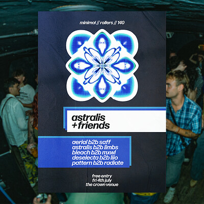 Astralis + Friends: Aerial B2B Saff, Bleach B2B MXWL + more at The Crown